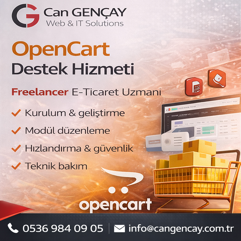  OpenCart E-Ticaret Teknik Destek & Geliştirme